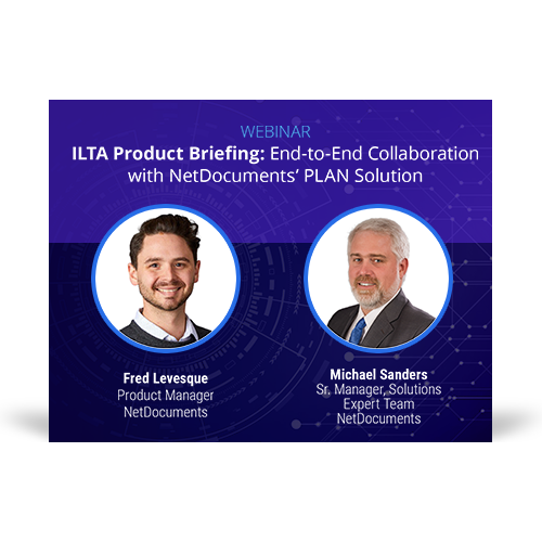 Graphic for webinar event hosted by NetDocuments covering End-to-End collaboration with NetDocuments' Plan Solution.