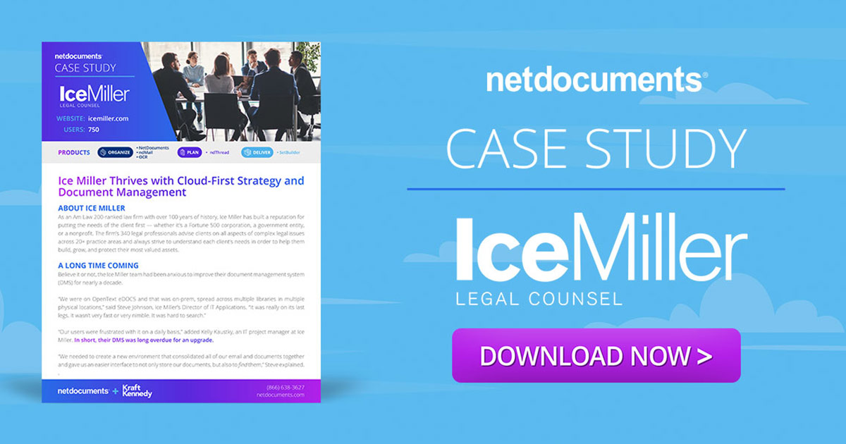 Ice Miller Thrives with CloudFirst Strategy NetDocuments