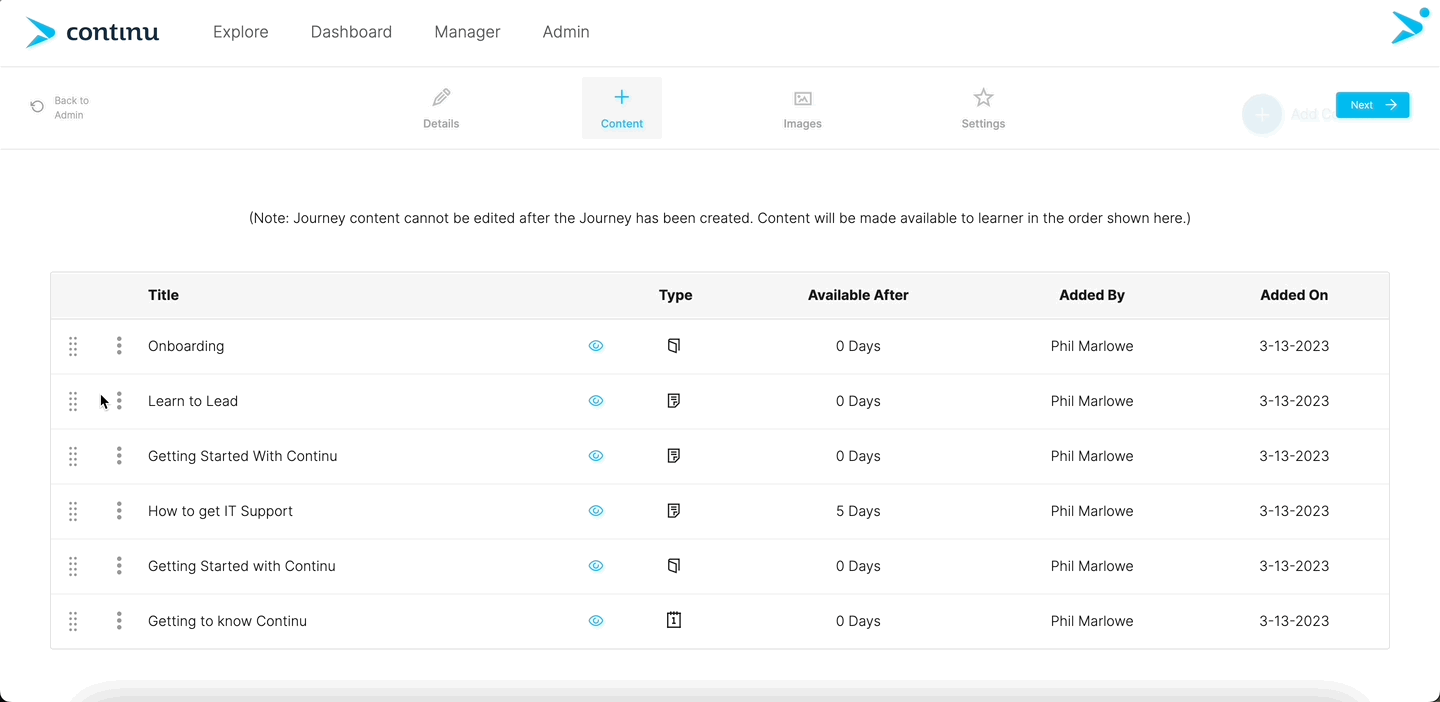 Easily format the sections of your Journey by rearranging the order of modules.