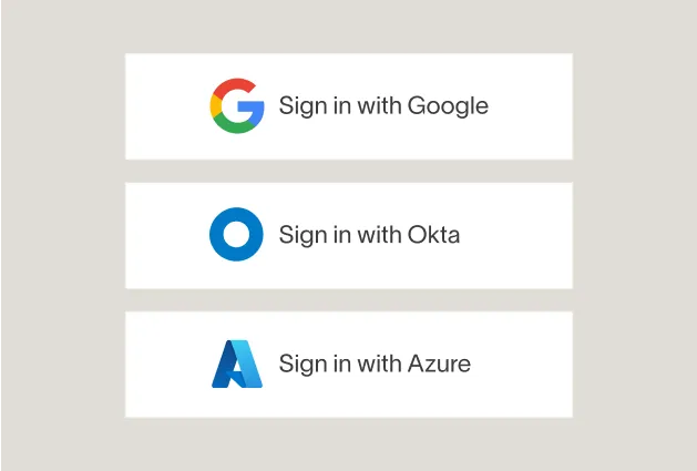 3 sign-in options, Google, Okta and Azure