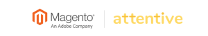 Attentive partnership with Magento