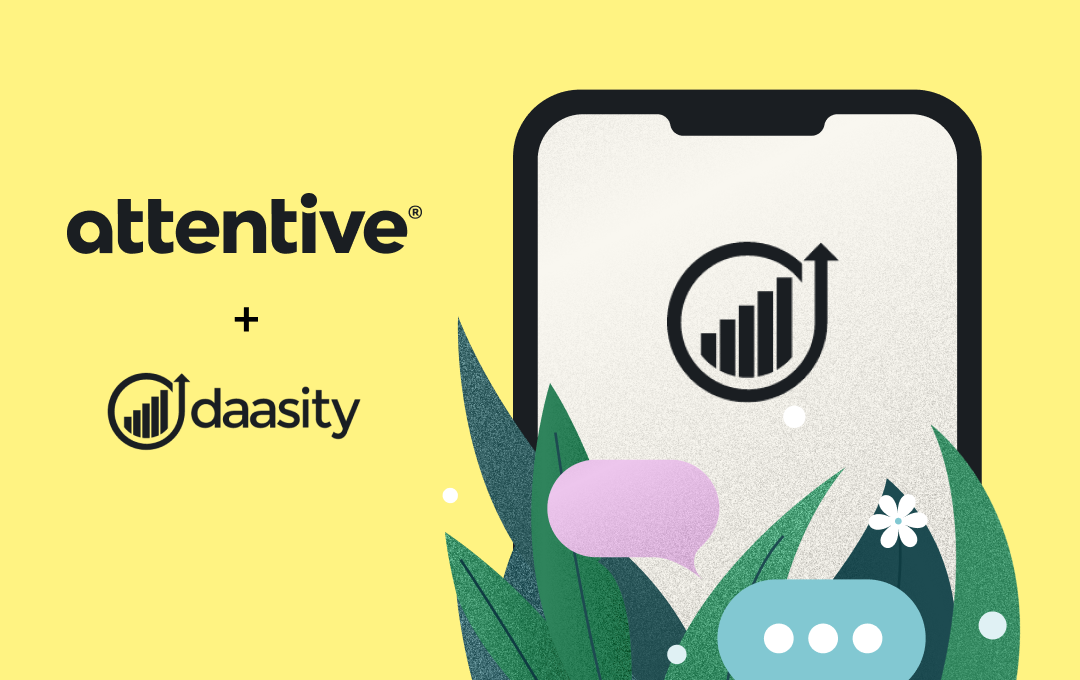 Attentive & Daasity partnership