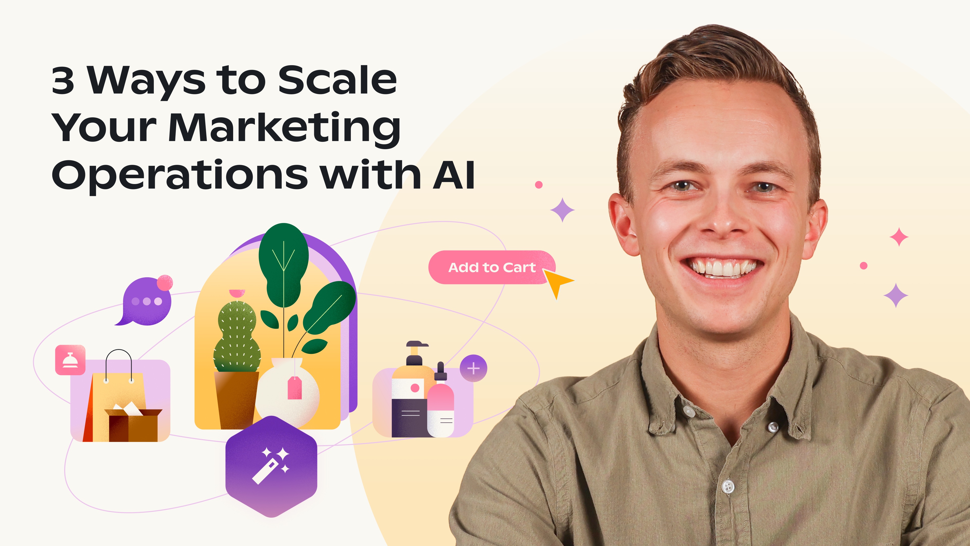 3 Ways to Scale Your Marketing Operations with AI - Videos | Attentive