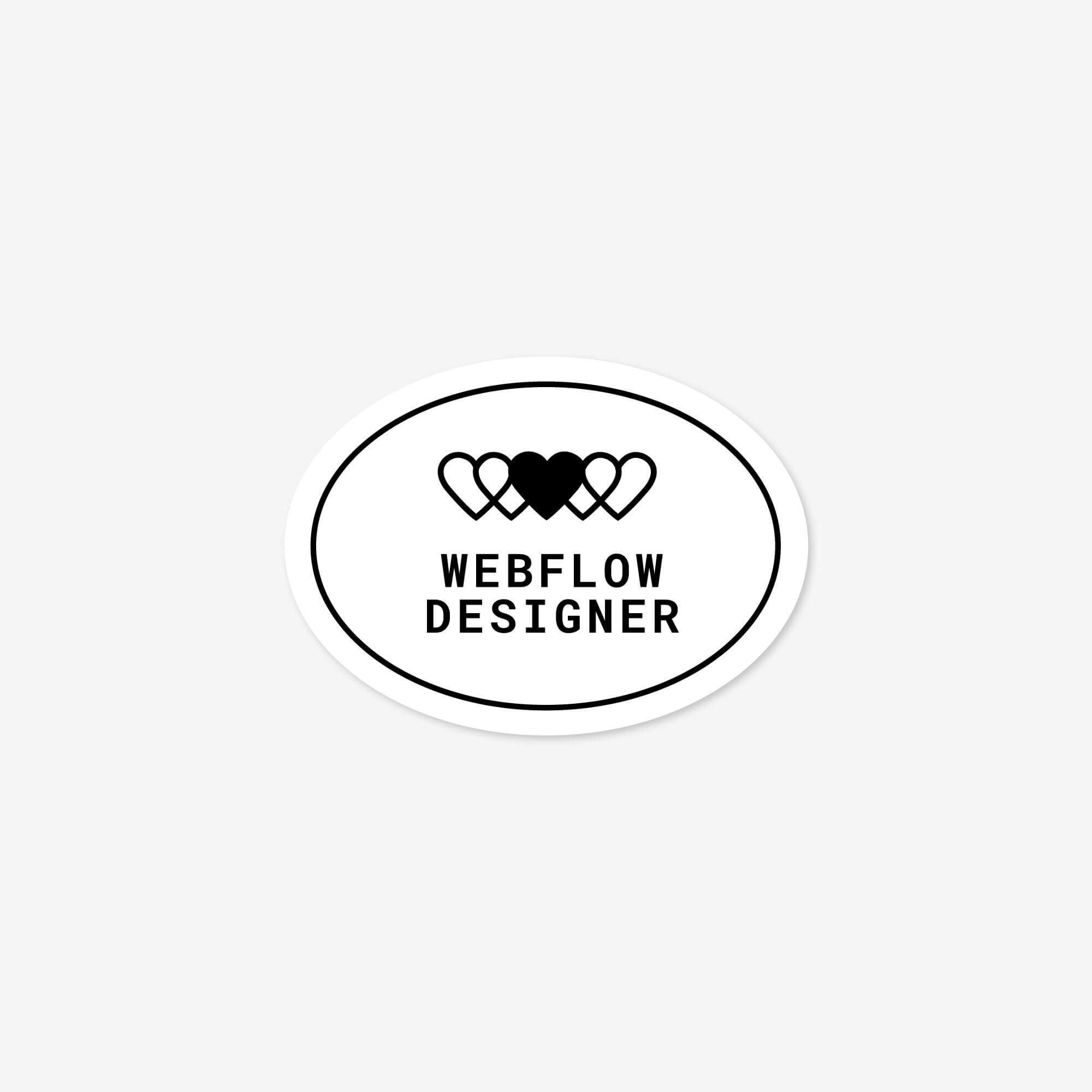 A white oval sticker with a black border, heart icons at the top and the text "Webflow Designer" centered in the middle