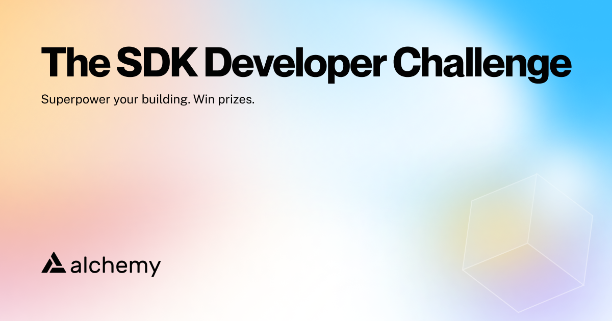 Alchemy SDK Developer Challenge — Win Prizes