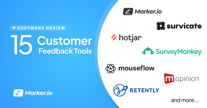 15 Best Customer Feedback Tools in 2024