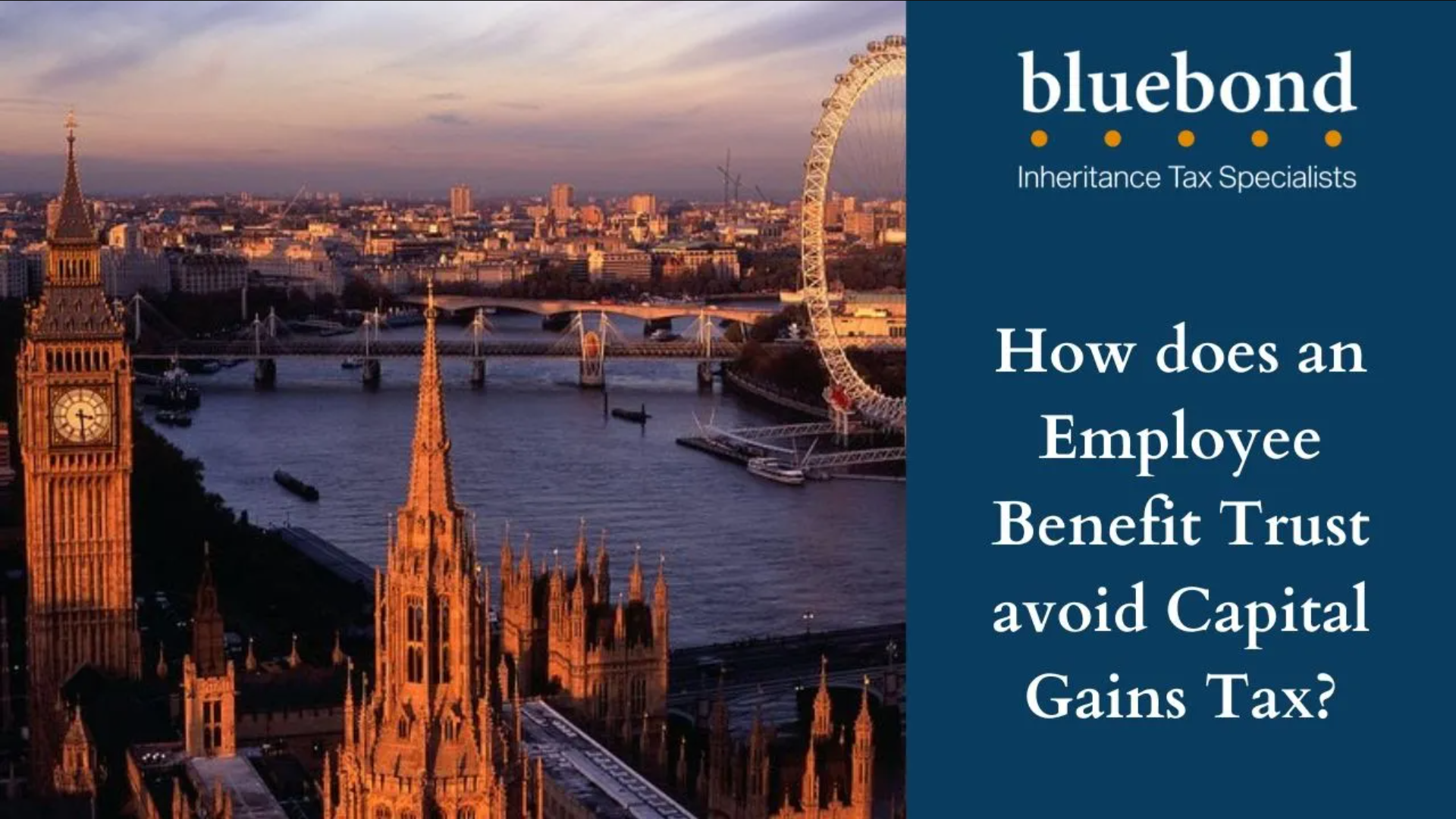 Employee Benefit Trust How it helps to avoid CGT