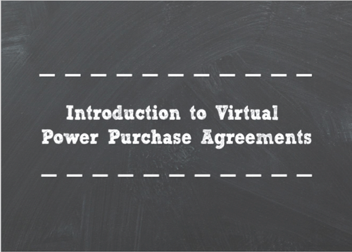 Introduction to Virtual Power Purchase Agreements for Corporations