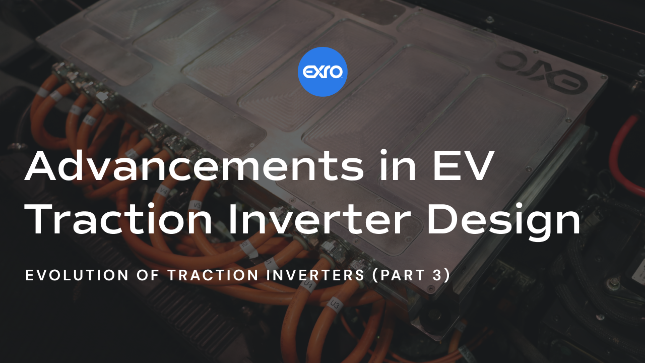 Traction Inverter Design Advances in Electric Vehicle Inverter Design