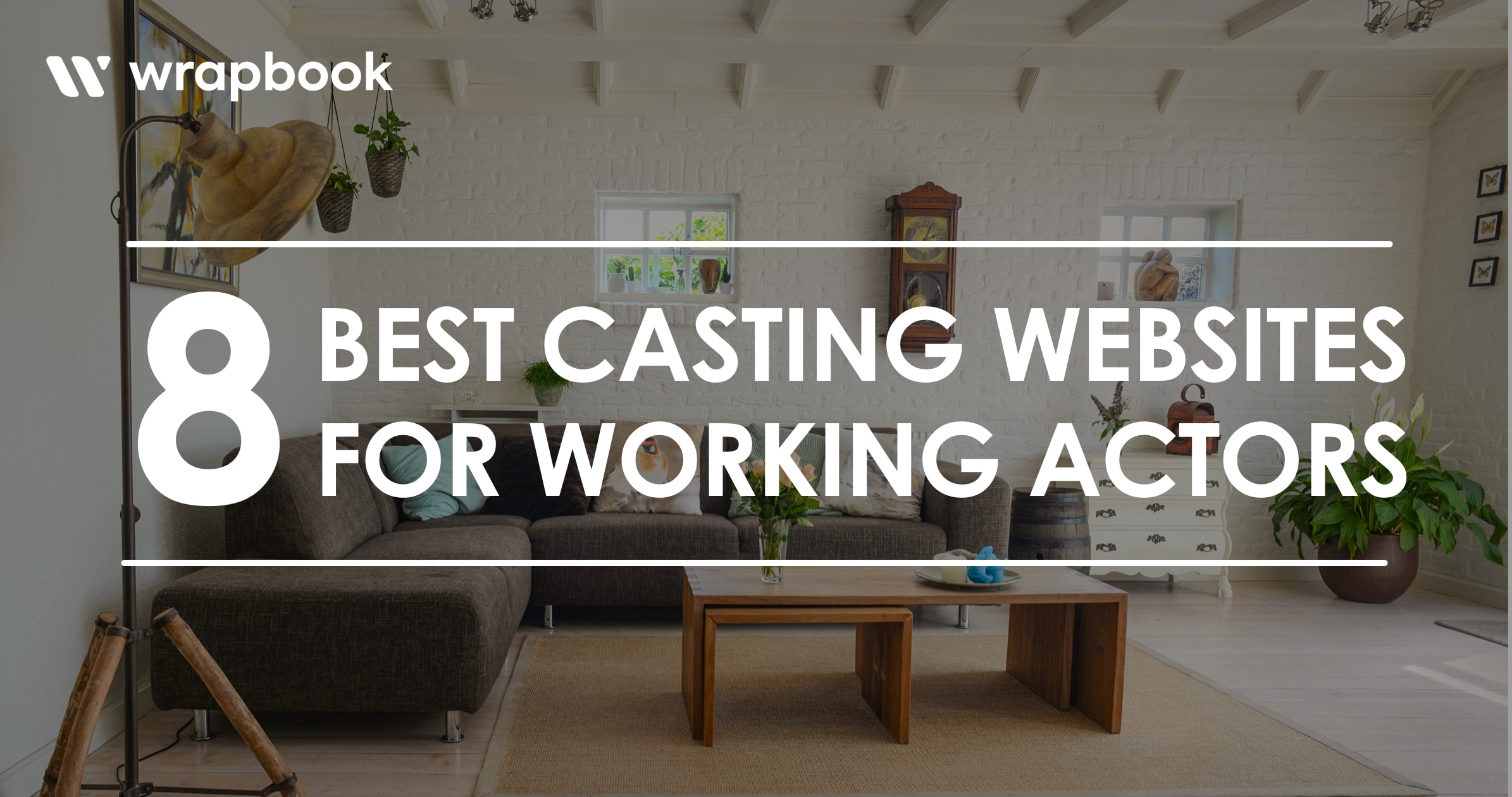 8 Best Casting sites for Working Actors Wrapbook