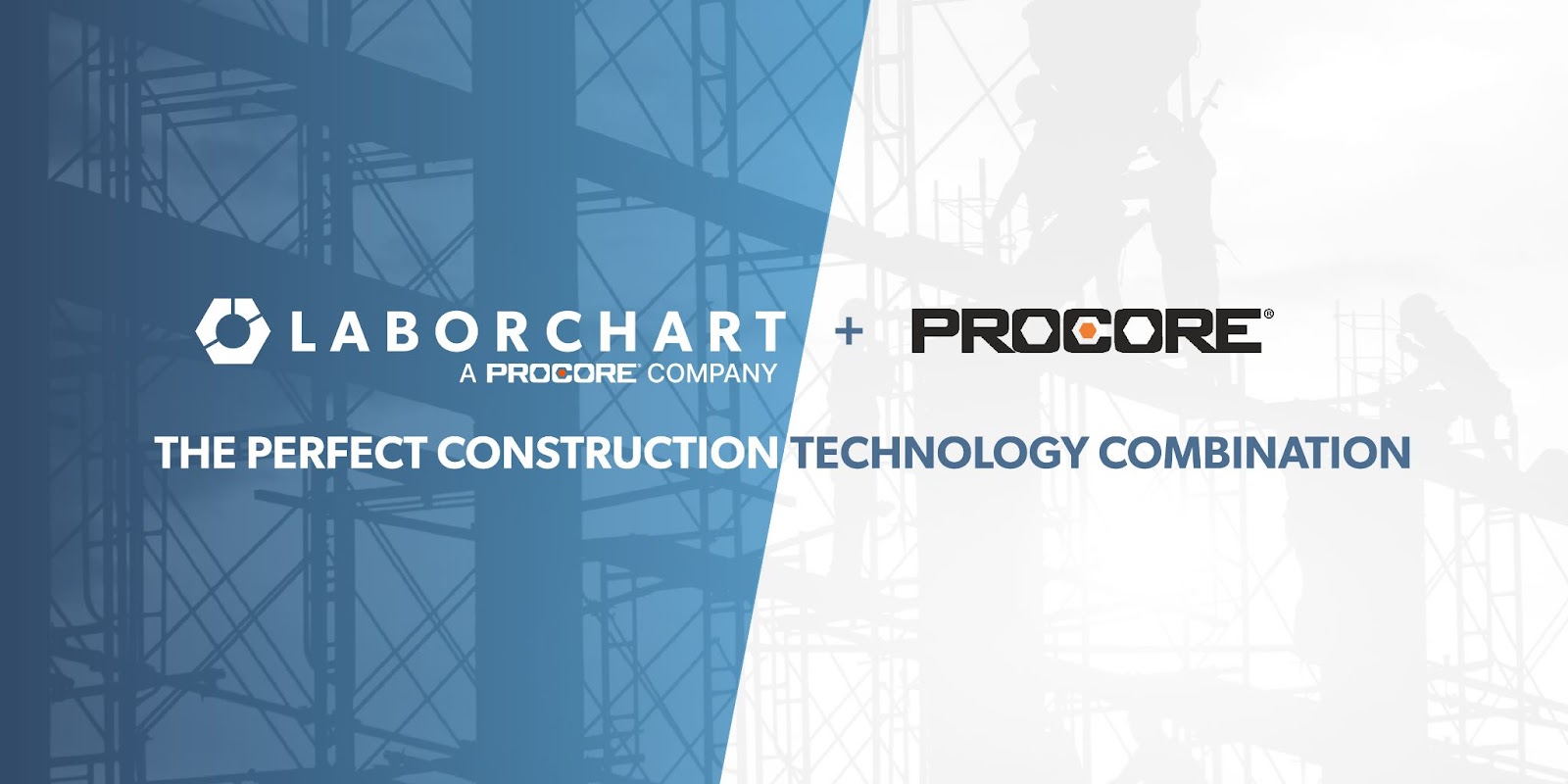 LaborChart, a Procore Company + Procore with The Perfect Construction Technology Combination below, with a blue and white construction background.