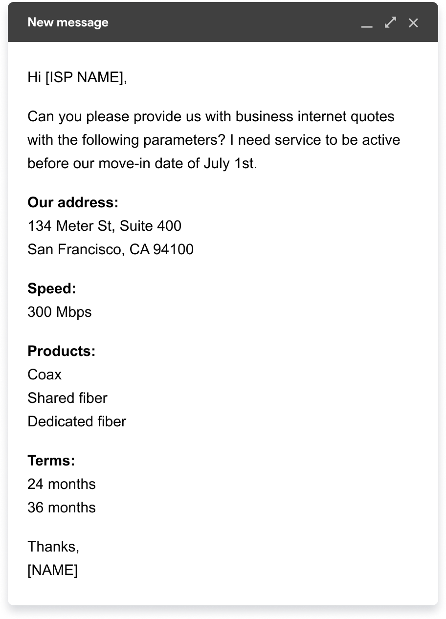 An example of the email to send to request business internet quotes.
