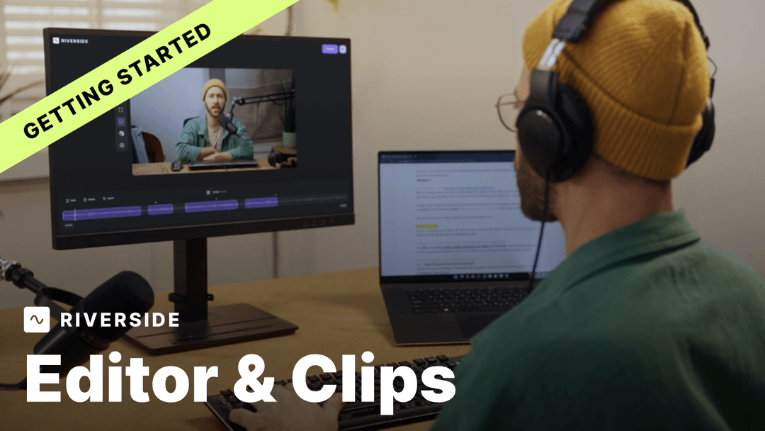 Editor & Clips Walkthrough