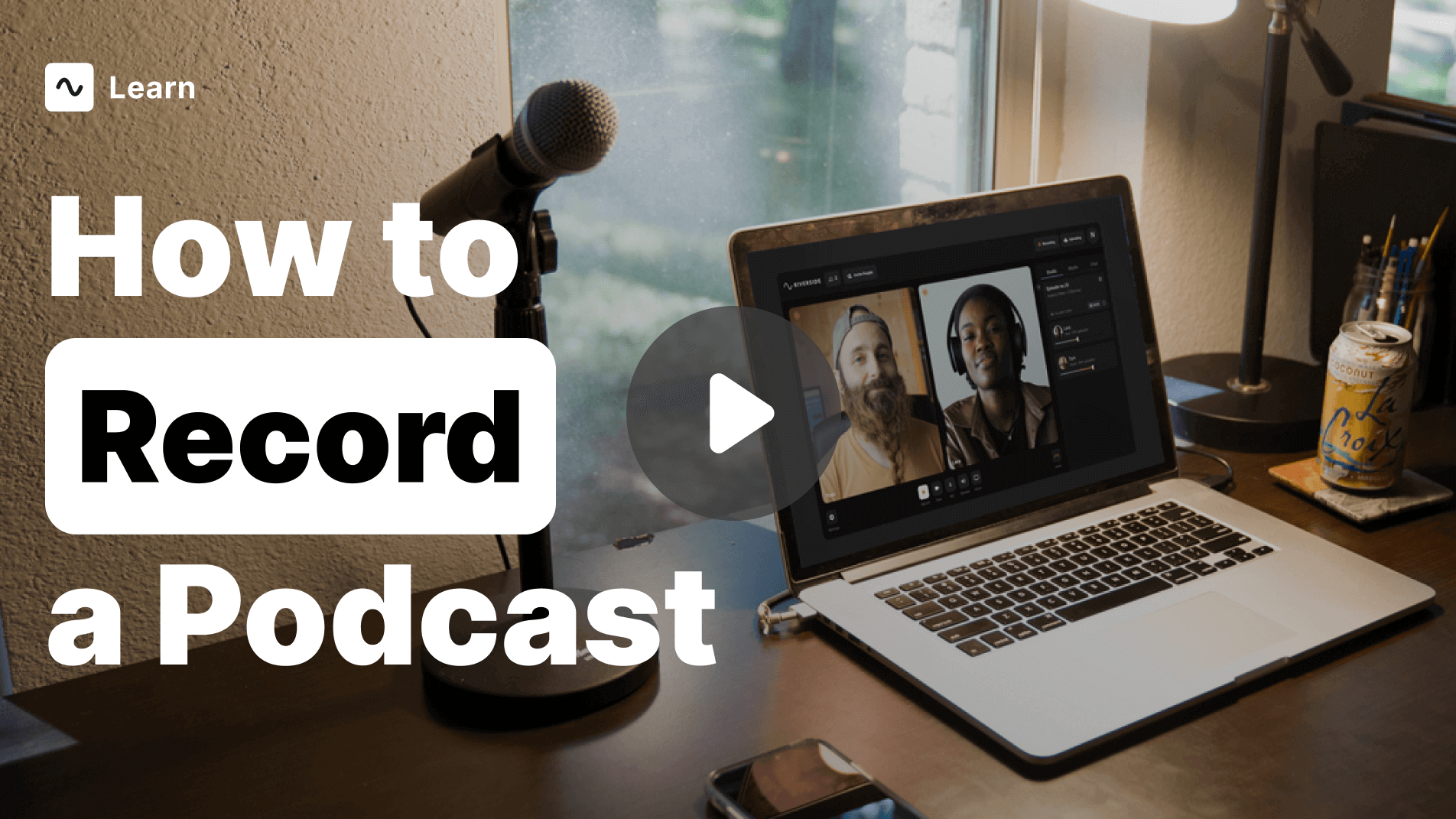 Online Podcast Recorder Capture HD Podcasts Riverside.fm