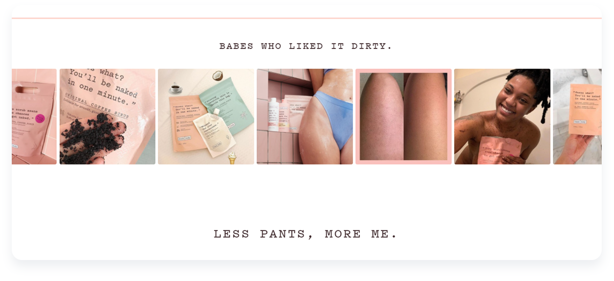 Top innovative ecommerce startups, Frank Body UGC example