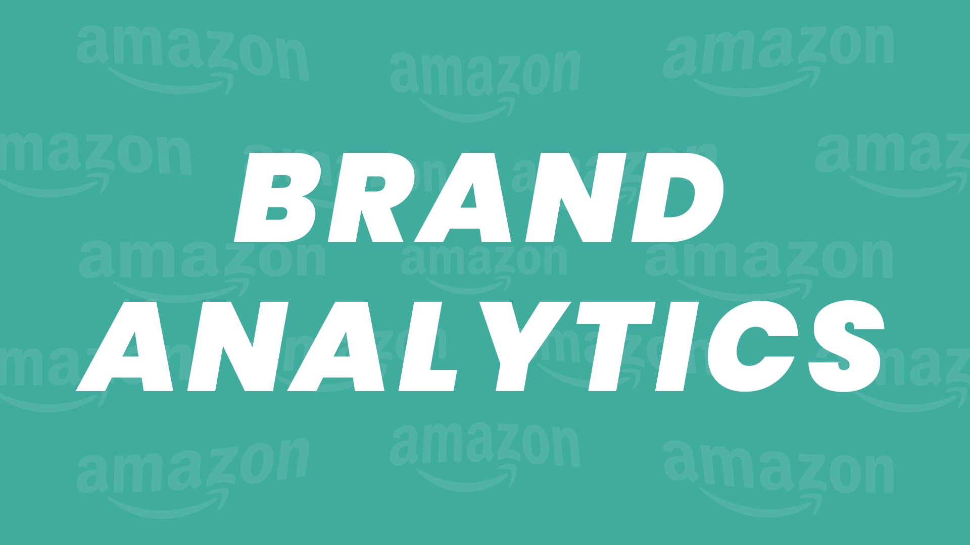 How to Use Amazon Brand Analytics in 2023 [With Examples!]