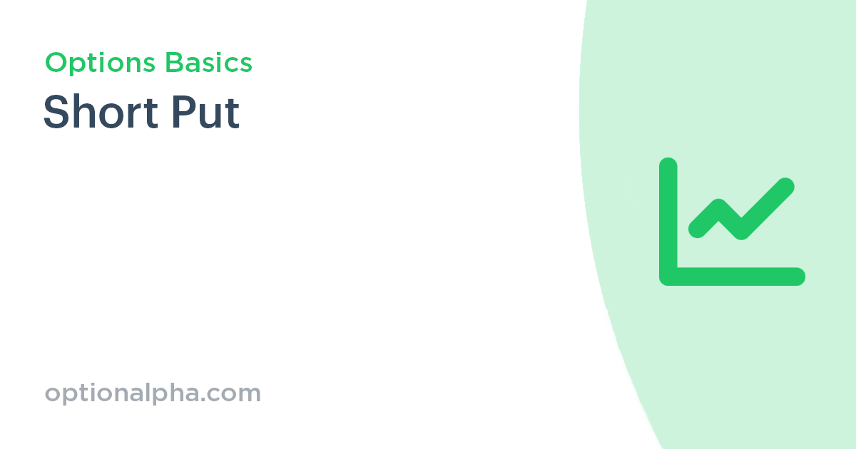 Short Put Strategy Option Alpha