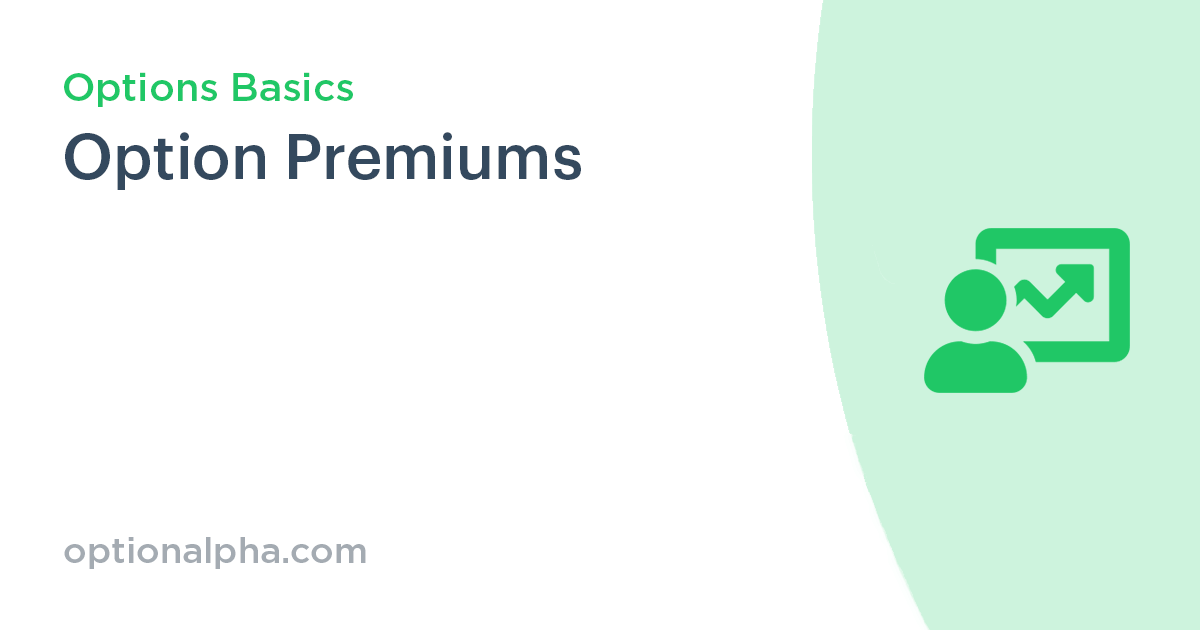 Option Premiums