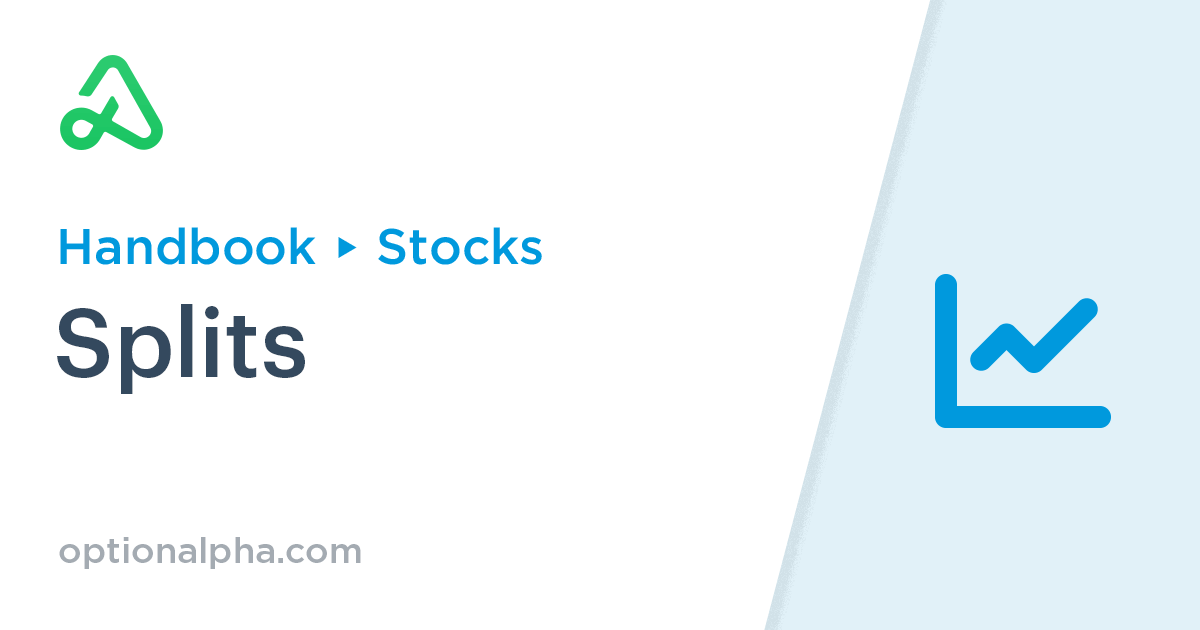 Stocks Splits [Introductory Guide]