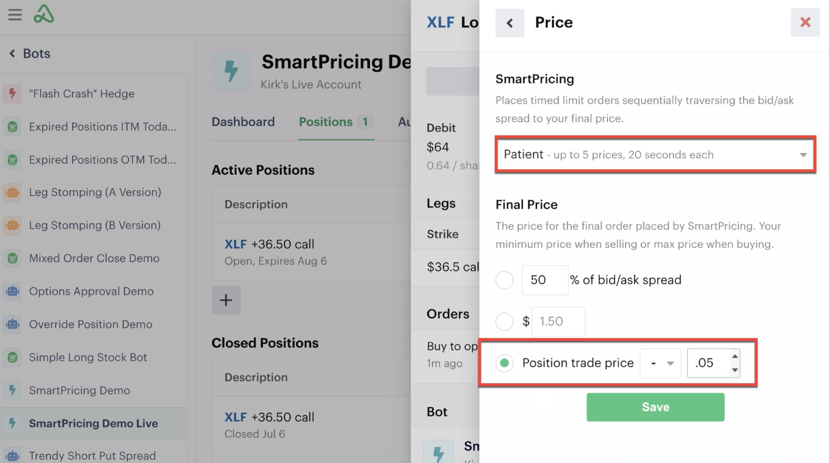 Patient setting with -.05 position trade price