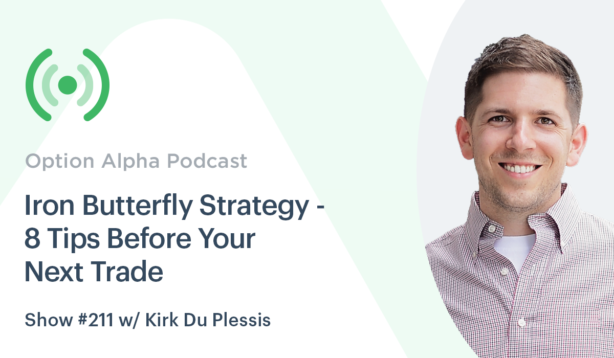 8 Iron Butterfly Strategy Tips For Your Next Trade