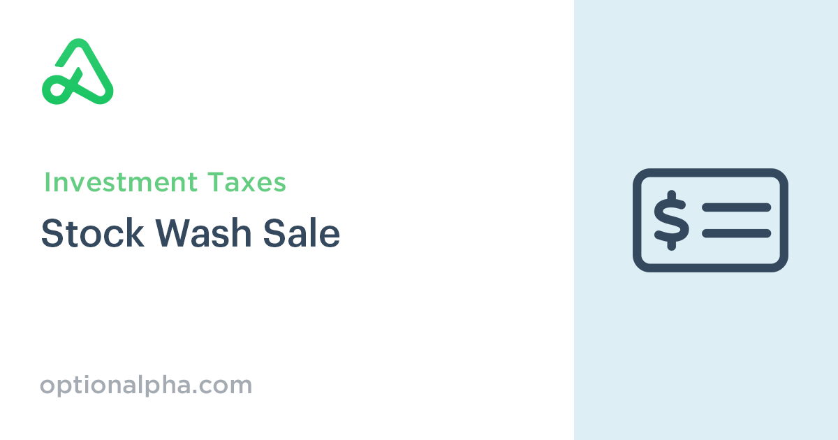 Stock Wash Sale Option Alpha