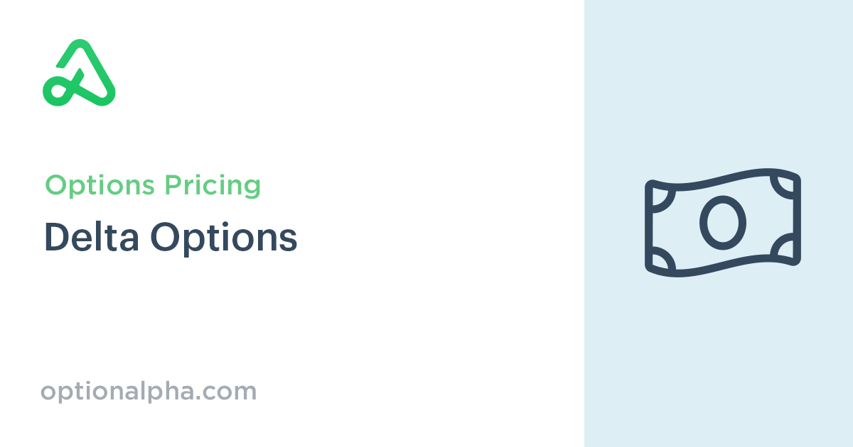 What is Options Delta? Definition, calculation, and examples