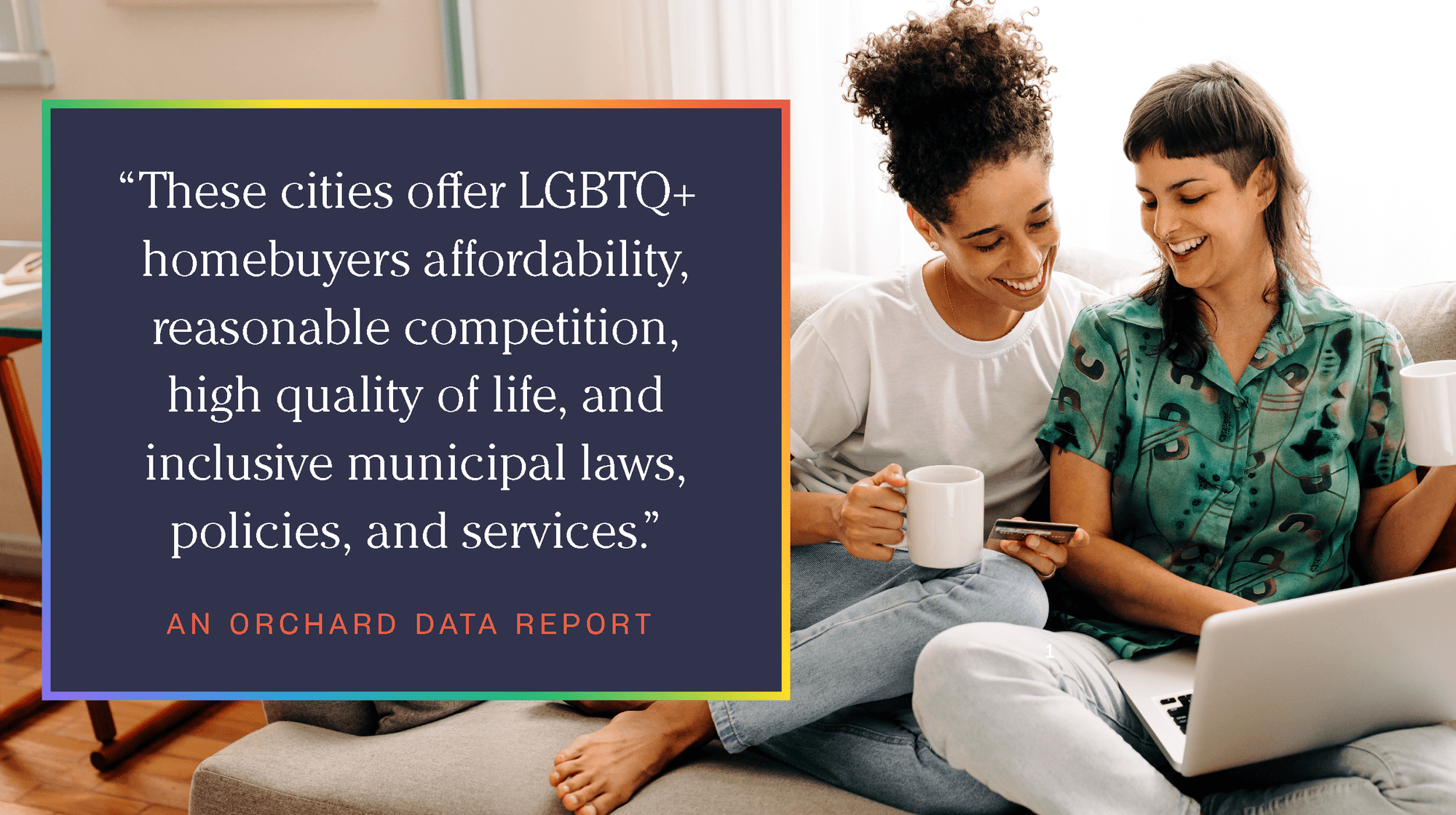 The 20 Best UndertheRadar Cities for LGBTQ+ Homebuyers in 2023 Orchard