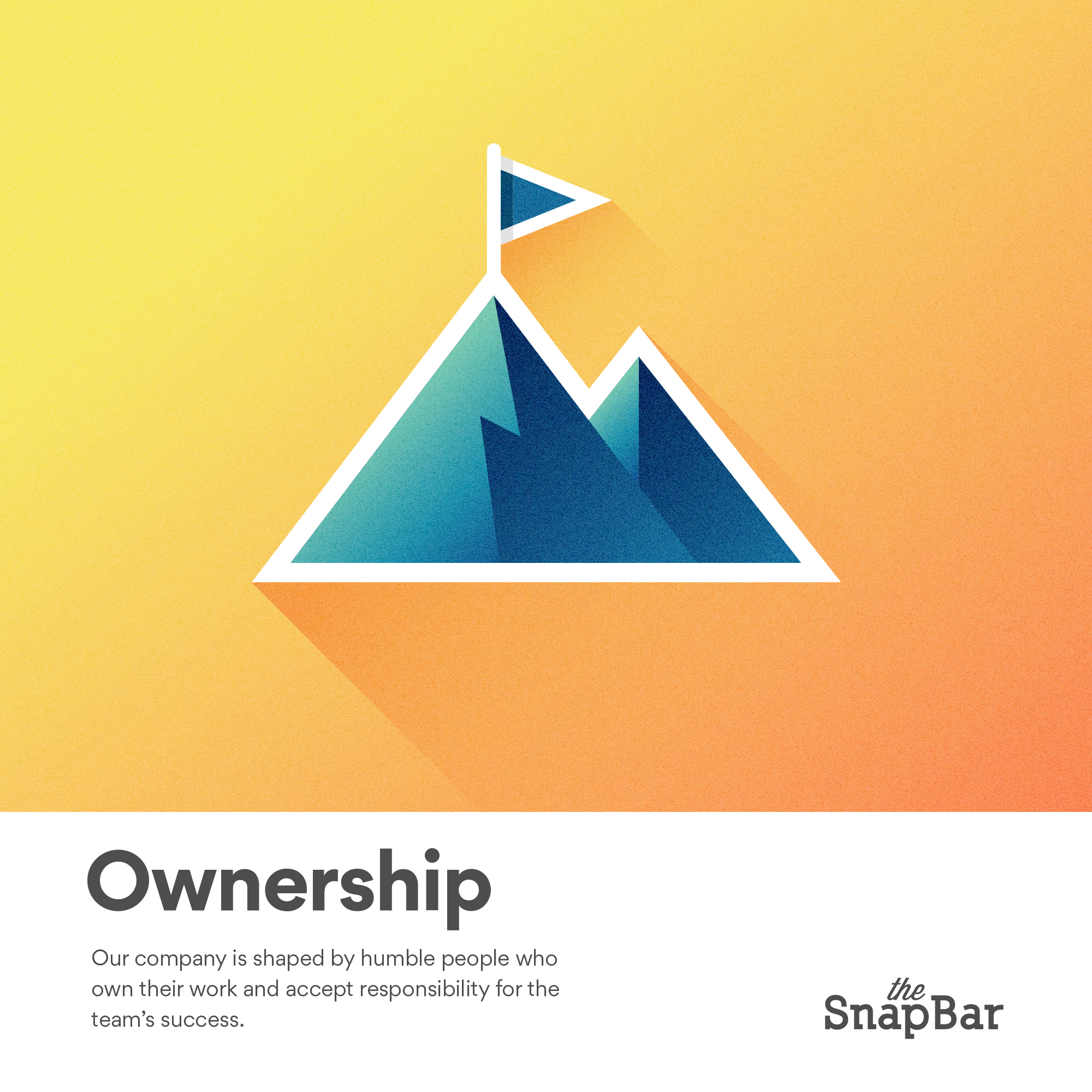 The SnapBar Core Values Ownership