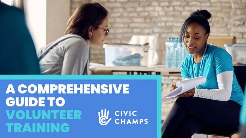 A Comprehensive Guide to Volunteer Training