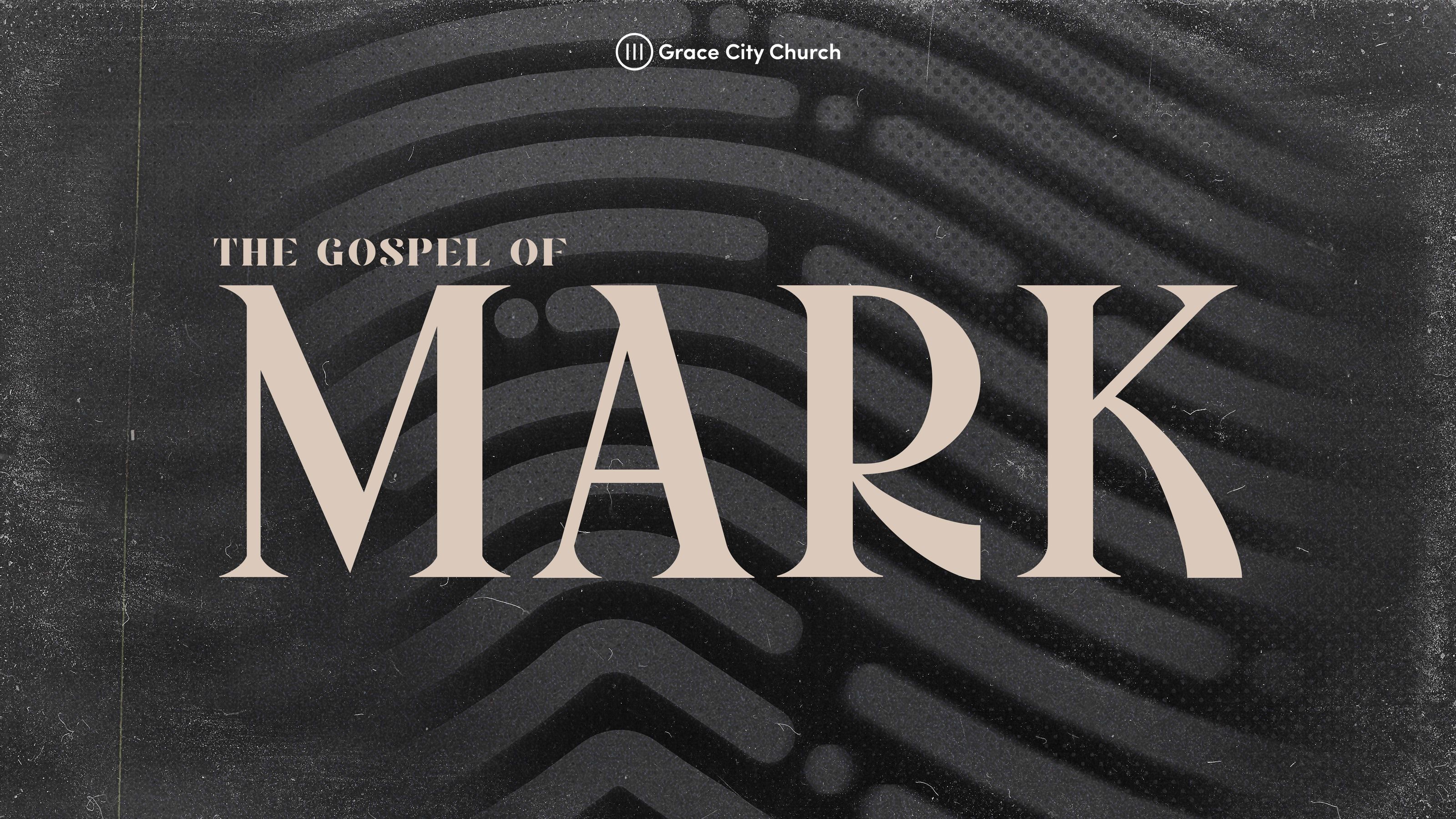 The Gospel of Mark | Mark 2:23-3:6 | Teachings | Grace City Church