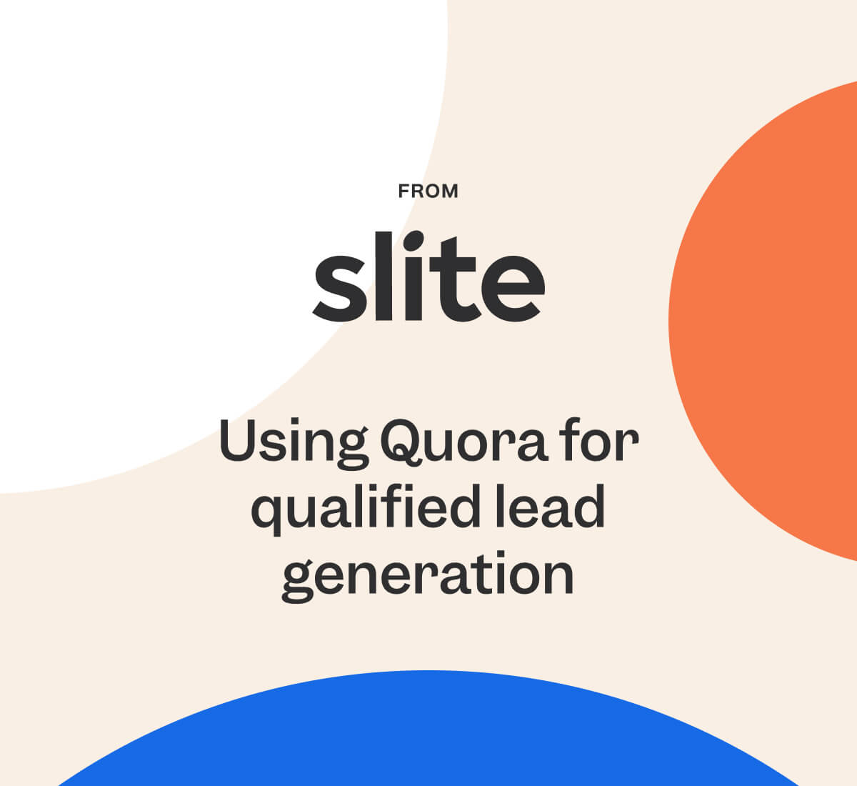 Using Quora for qualified lead generation