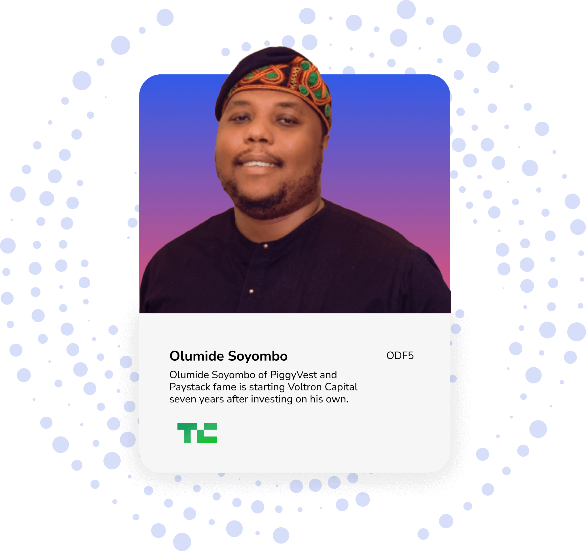 Olumide Soyombo of ODF 5