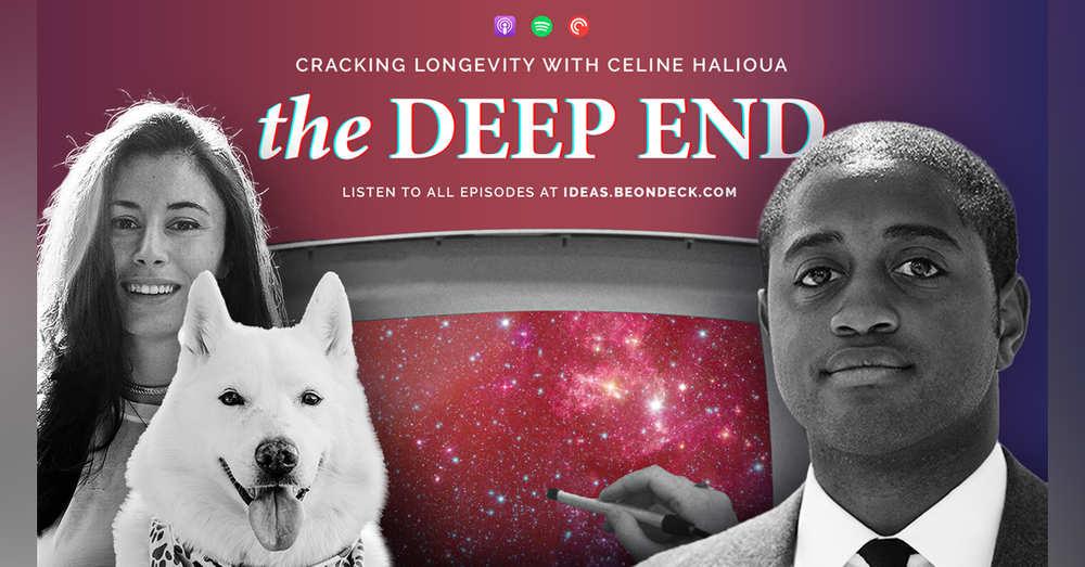 Cracking Longevity with Celine Halioua, Founder and CEO of Loyal
