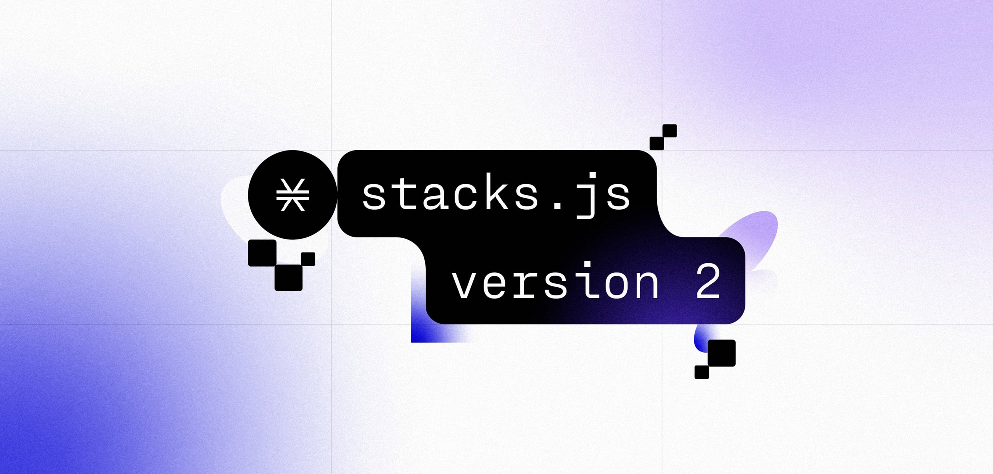 Stacks.js Version 2: What You Should Know