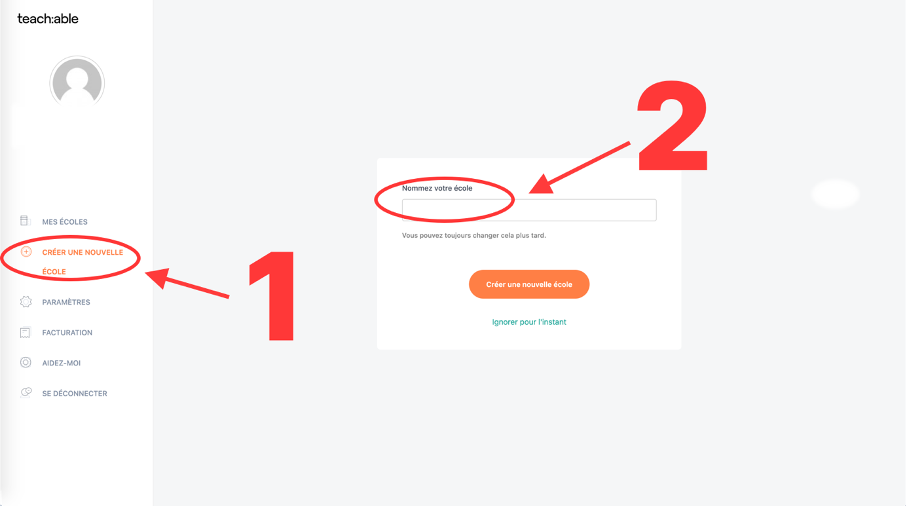 onglet pour créer une nouvelle école sur Teachable