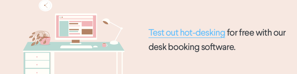 Desks free trial hot-desking future of work