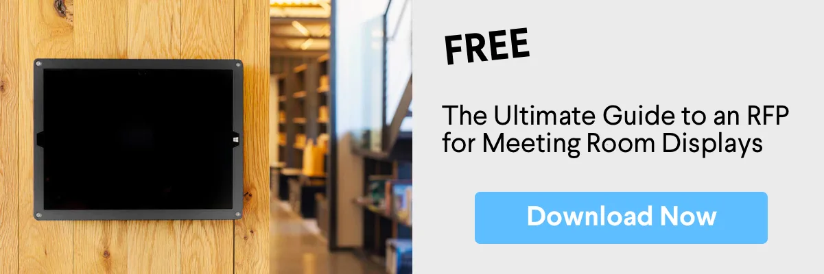The Ultimate Guide to an RFP for Meeting Room Displays CTA