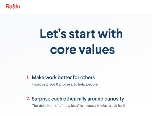 Robin Core Values Workplace Digital Transformation Strategy