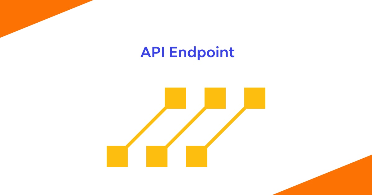 API Endpoint - What is and How to Secure? 