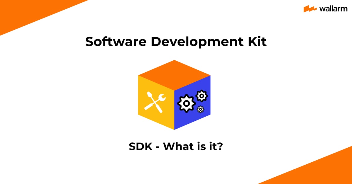 What is SDK (Software Development Kit)? Definition, Meaning, Examples