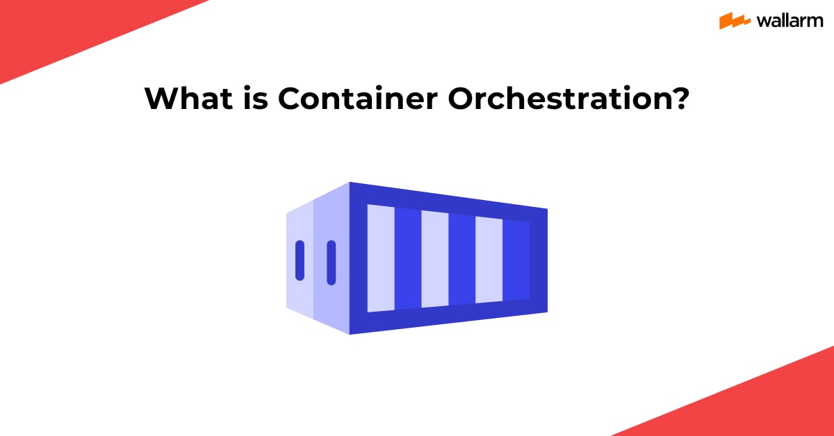 Container Orchestration?