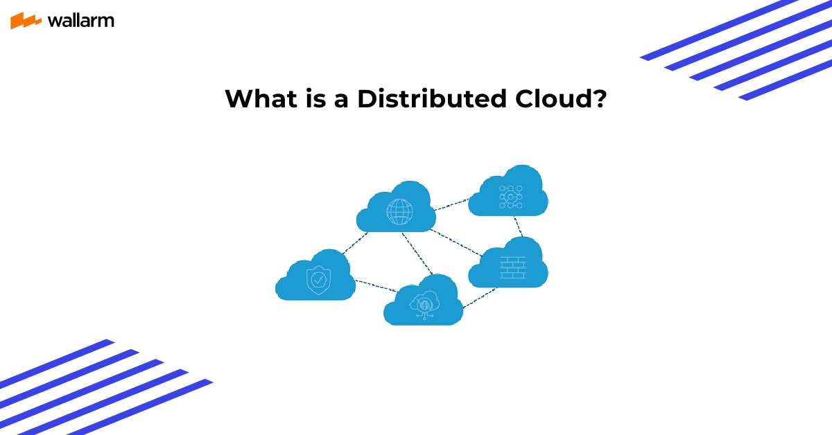 Distributed Cloud