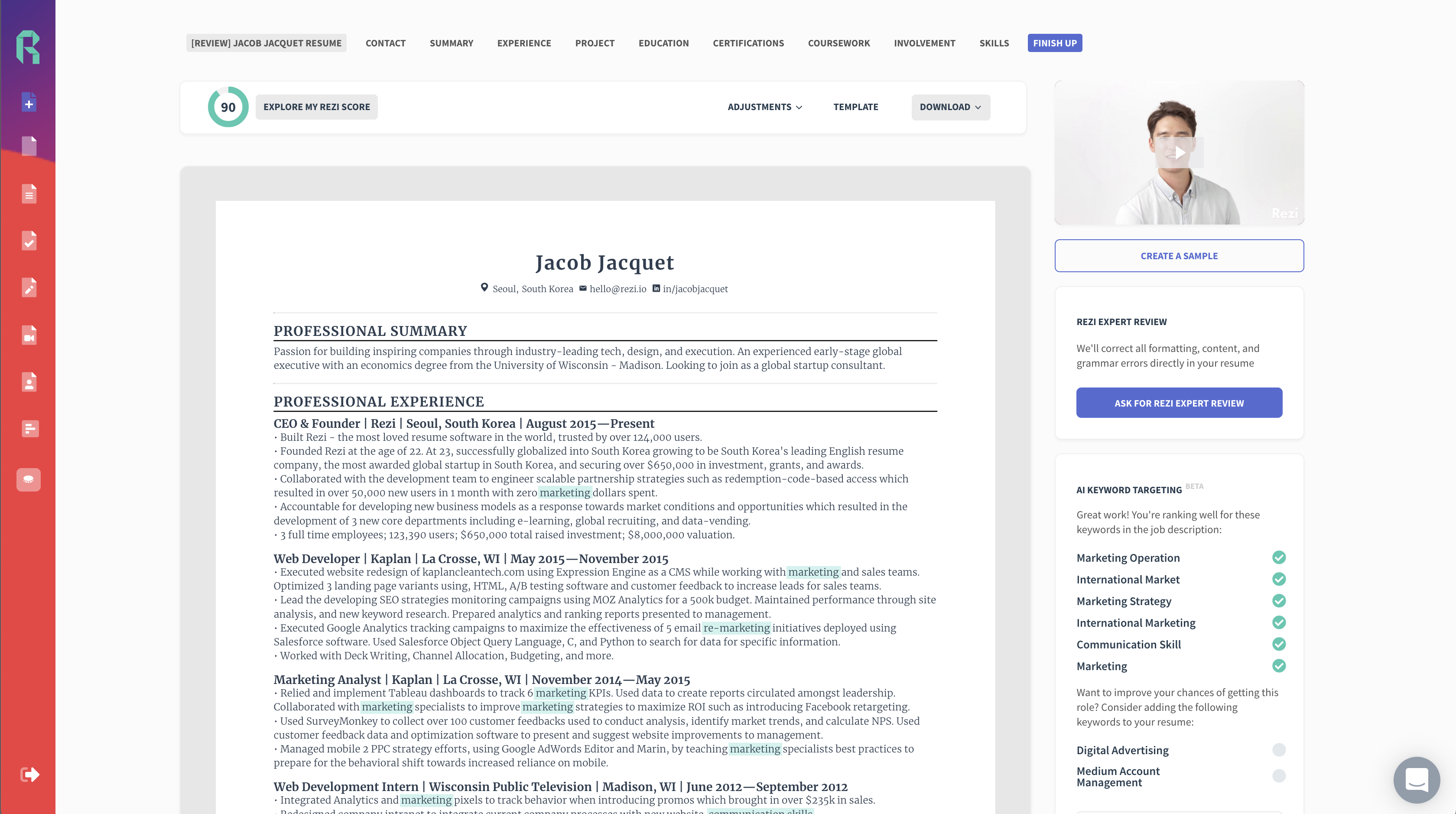 once you are at the Finish Up tab it will show your completed resume. Download the ats resume or continue editing