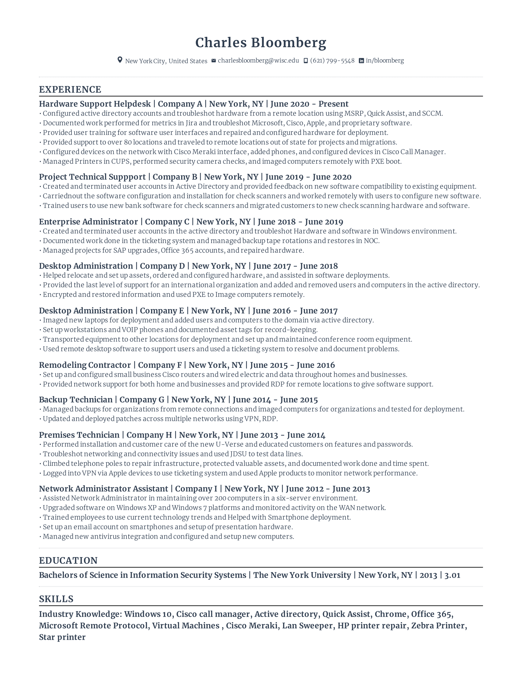 Made IT support technician resume with high amount of experience and skills in related fields from various companies.