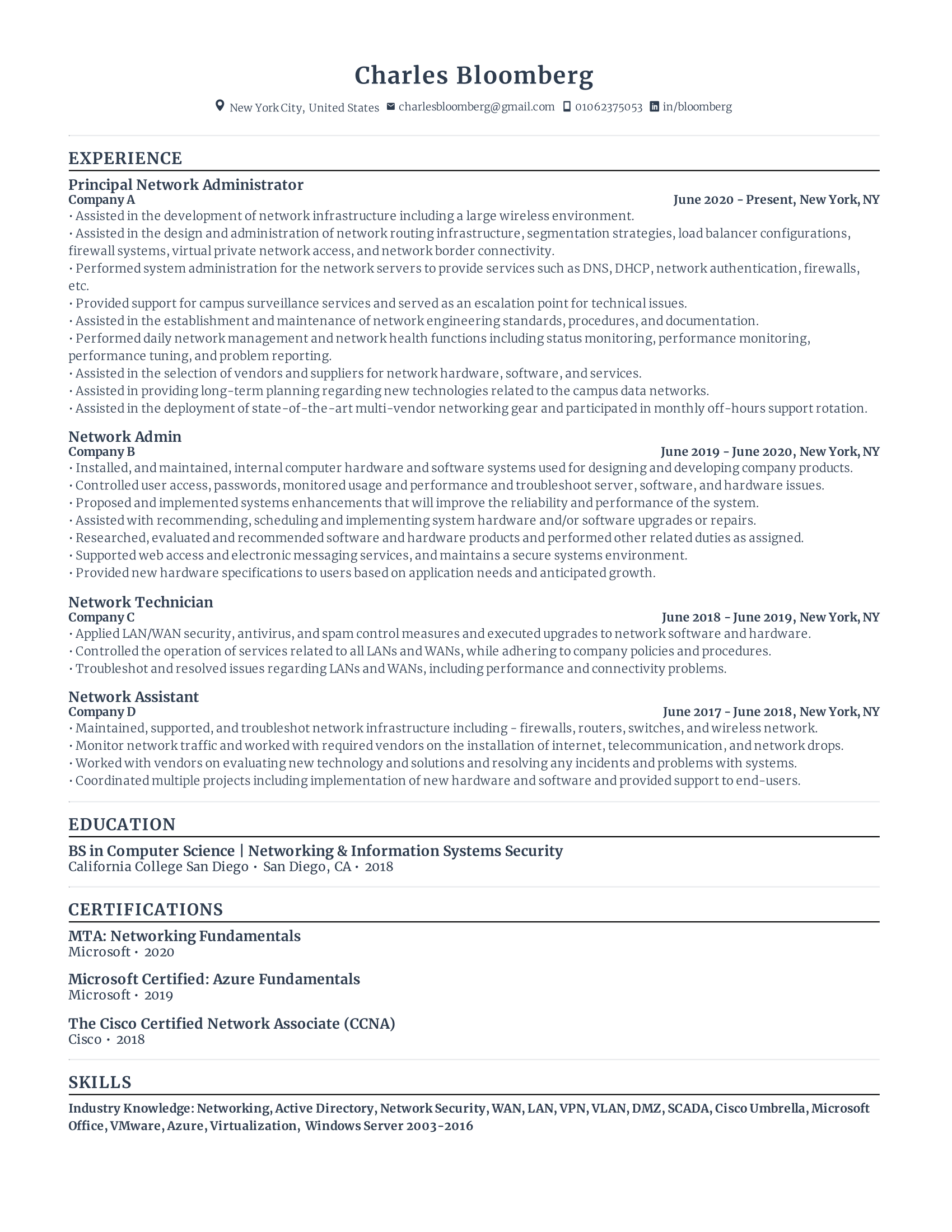 Network admin resume with high amount of experience and skills in related fields from various companies.