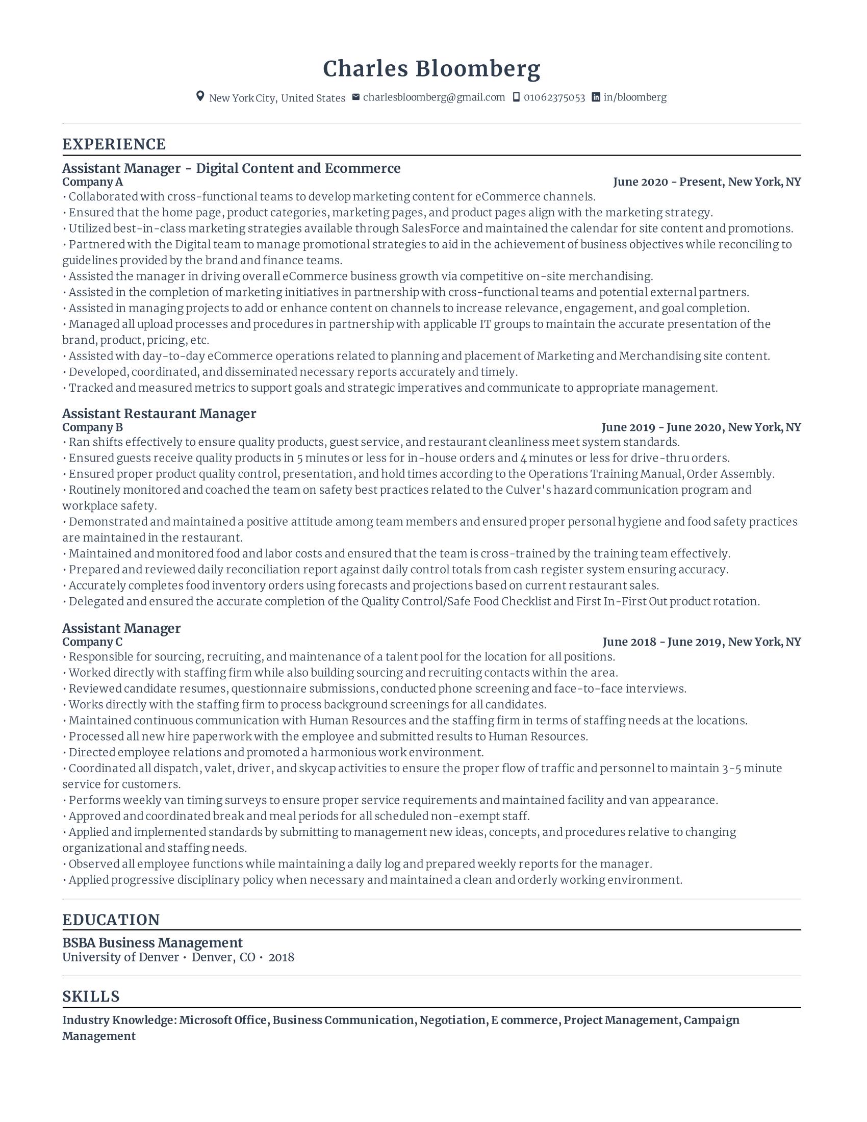 Assistant manager with high amount of experience and skills in related fields from various companies.