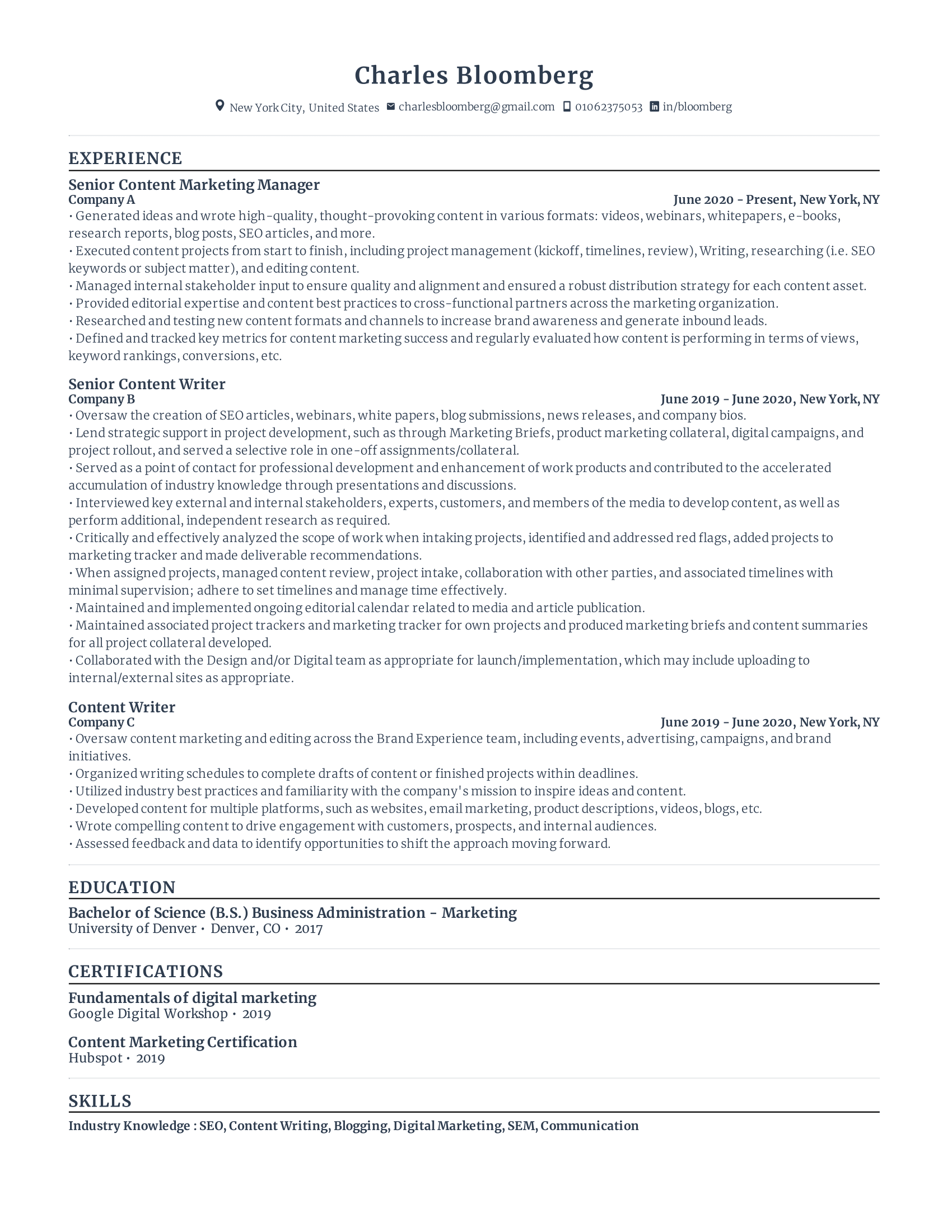 Senior content marketing manager with high amount of experience and skills in related fields from various companies.
