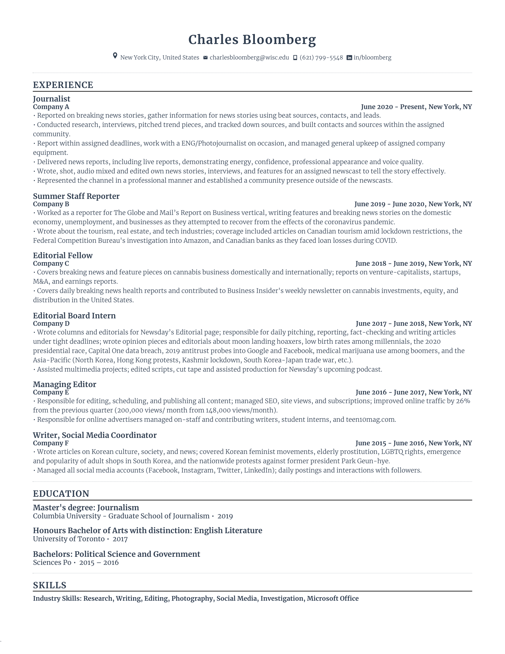 Journalist resume with high amount of experience and skills in related fields from various companies.