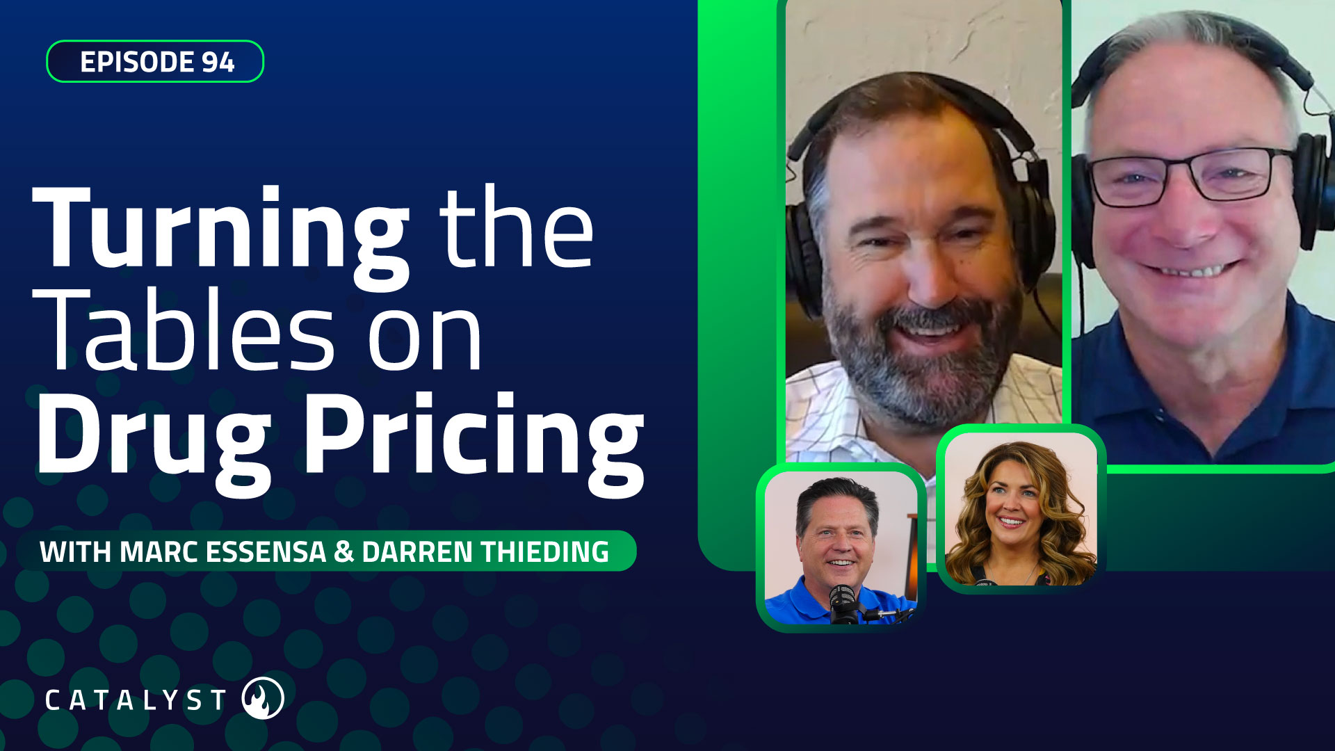 Turning the Tables on Drug Pricing Catalyst Podcast